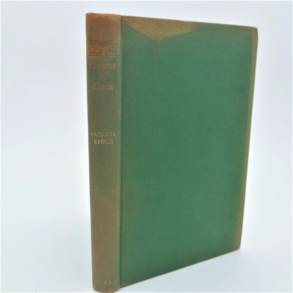 Brogeen and the Princess of Sheen. Inscribed by the Author (1955)