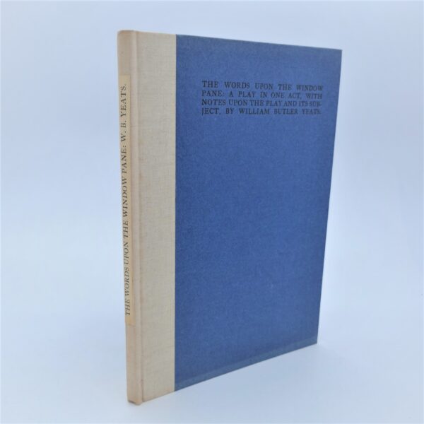 The Words Upon the Window Pane. Cuala Press (1934)