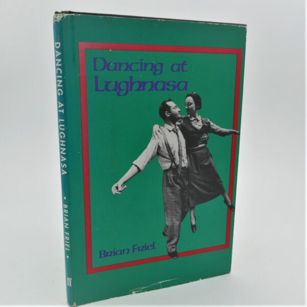Dancing at Lughnasa. First Edition (1990)