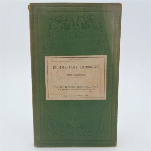 Rudimentary Astronomy. first Edition (1852)