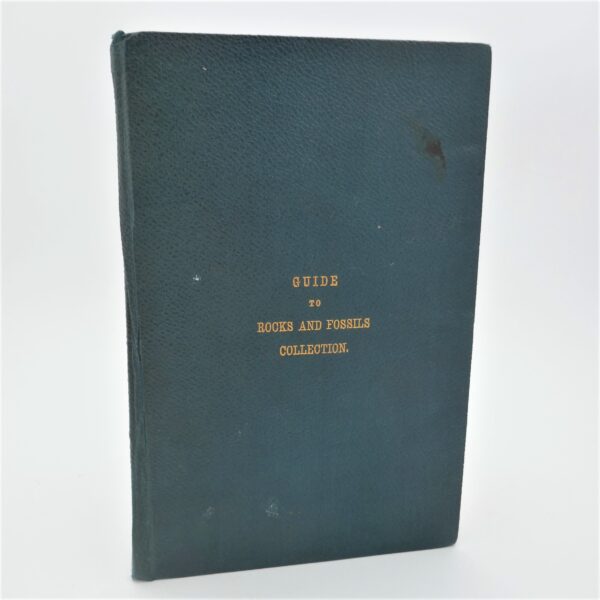 Guide to the Collections of Rock and Fossils (1895)
