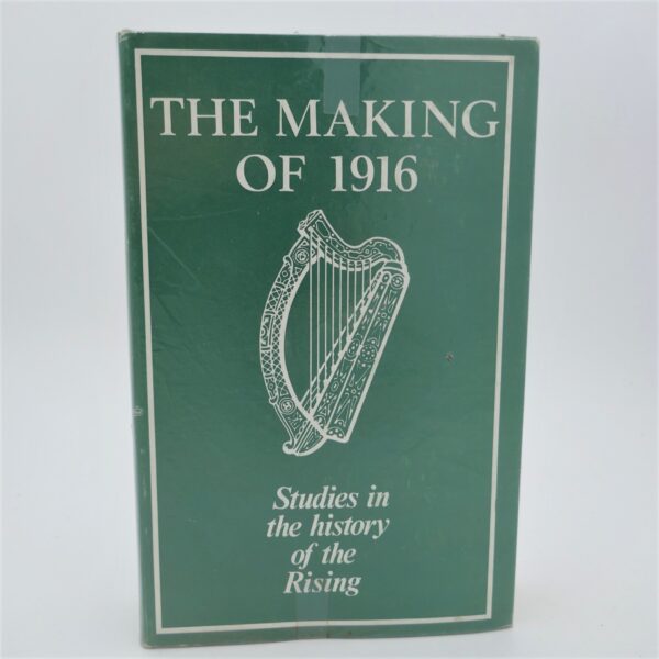 The Making of 1916.