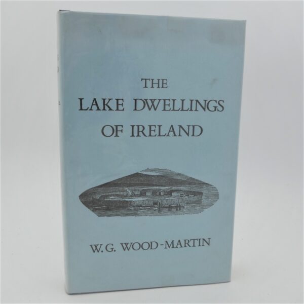 The Lake Dwellings of Ireland (1983)