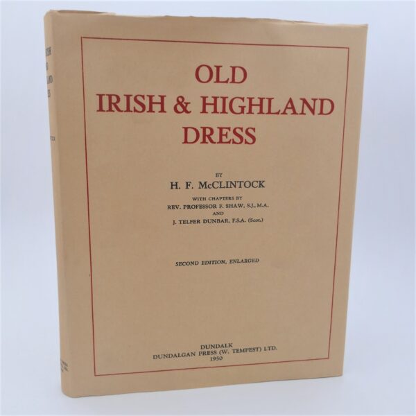 Old Irish & Highland Dress. Enlarged Edition (1950)