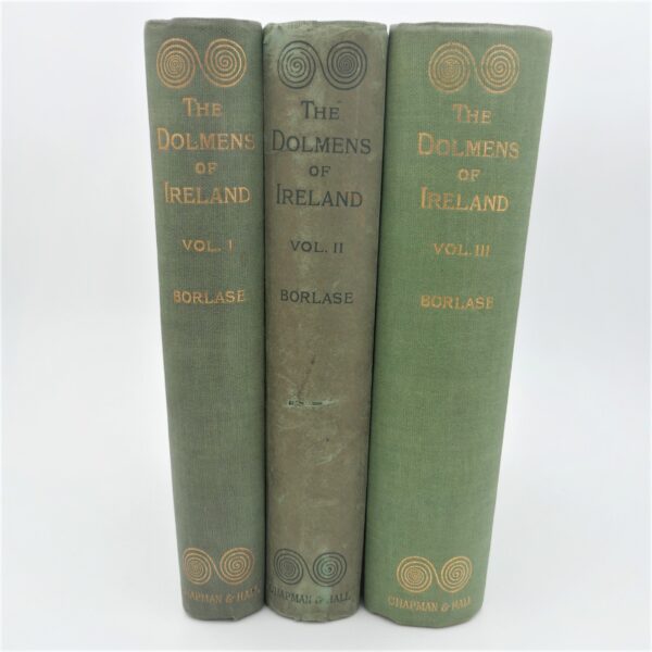 The Dolmens of Ireland. three Volumes (1897)