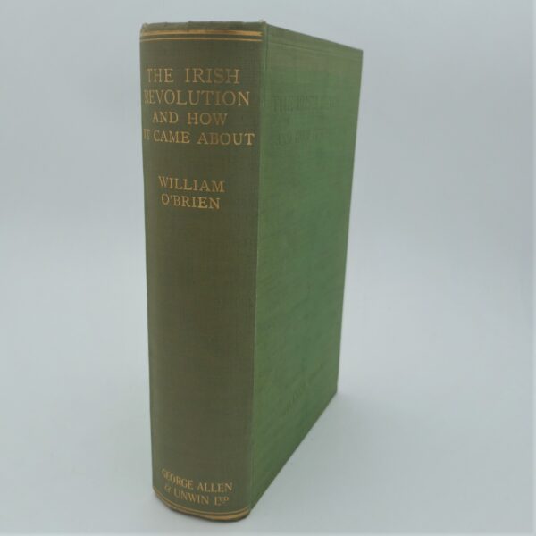 The Irish Revolution and How It Came About (1923)