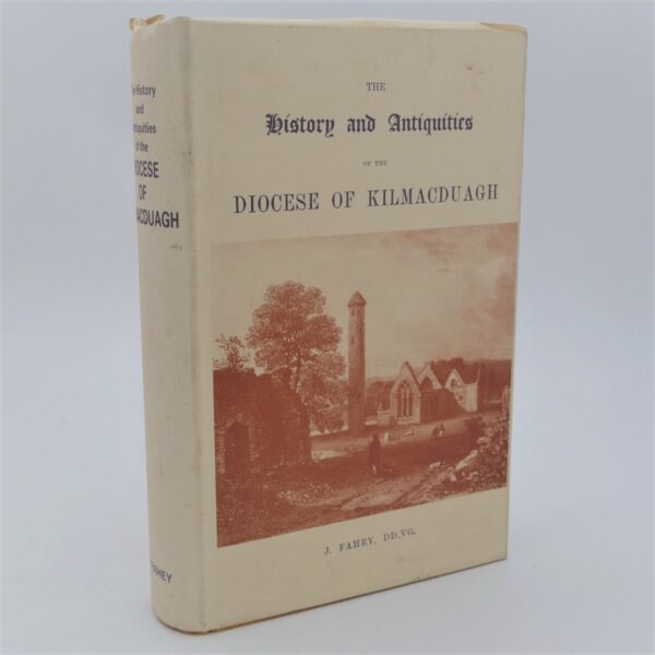 The History and Antiquities of Kilmacduagh (1986)