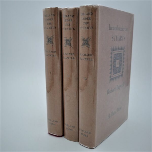 Ireland Under the Stuarts. Three Volumes (1963)