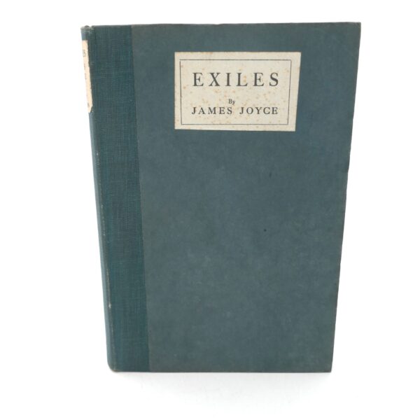 Exiles. A Play in Three Acts (1918)