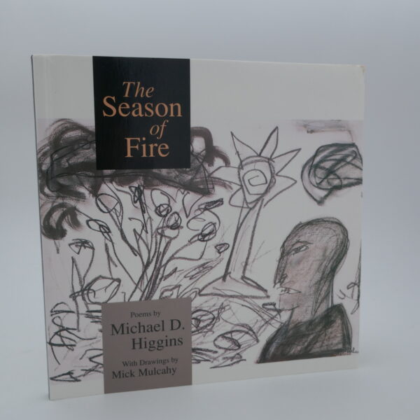 The Season of Fire. Signed Copy (1993)