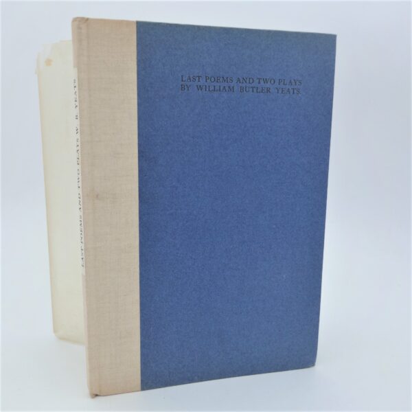 Last Poems and Two Plays (1939)