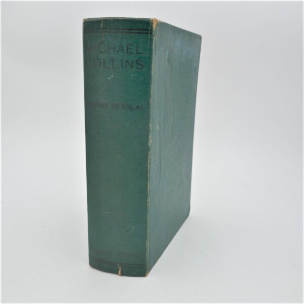 Michael Collins. Soldier and Statesman (1937)