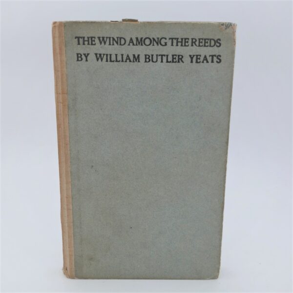 The Wind Among the Reeds. Association Copy (1903)