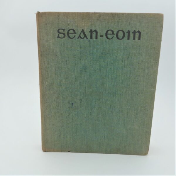 Sean-Eoin. Illustrated by Jack B. Yeats (1938)