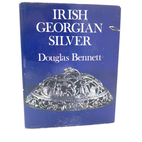 Irish Georgian Silver. Signed by the Author (1972)