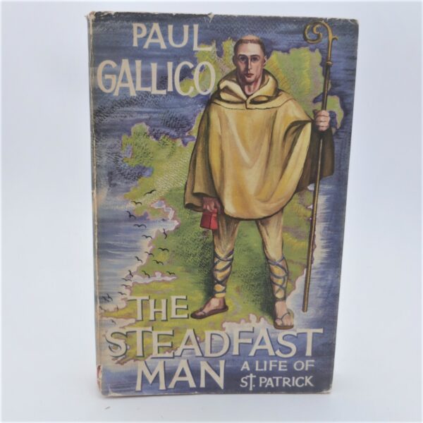 The Steadfast Man: A Life of St Patrick (1958)