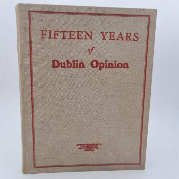 Fifteen Years of Dublin Opinion (1937)
