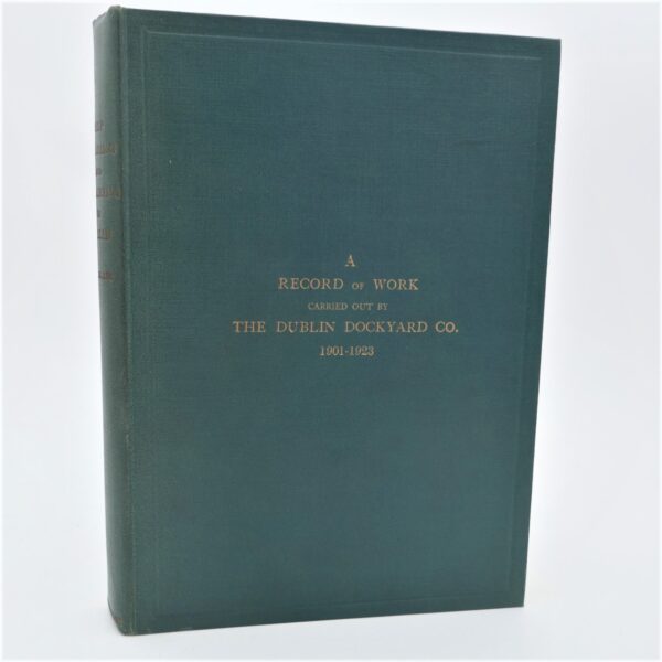 Shipbuilding and Repairing in Dublin (1924)