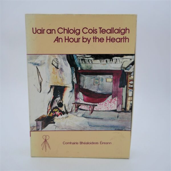 Uair an Chloig Cois Teallaigh. An Hour by the Hearth (1985)