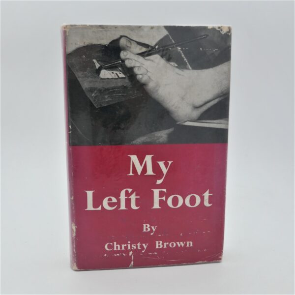 My Left Foot.  With a Foreword by Dr. Robert Collis (1954)