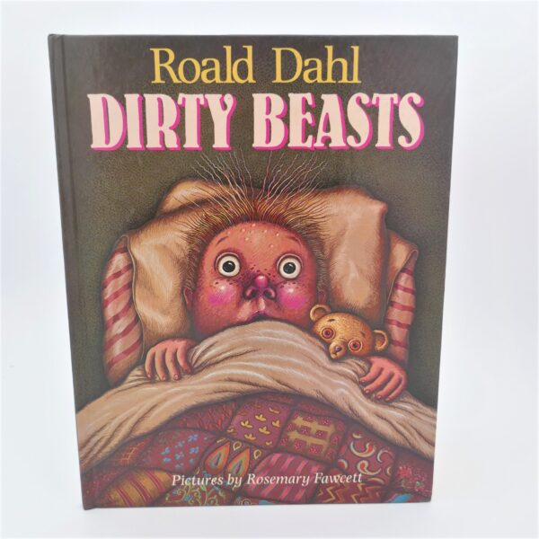 Dirty Beasts.  Pictures by Rosemary Fawcett (1983)