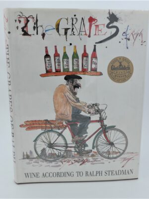 The Grapes Of Ralph: With Original Sketch by Ralph Steadman (1992)