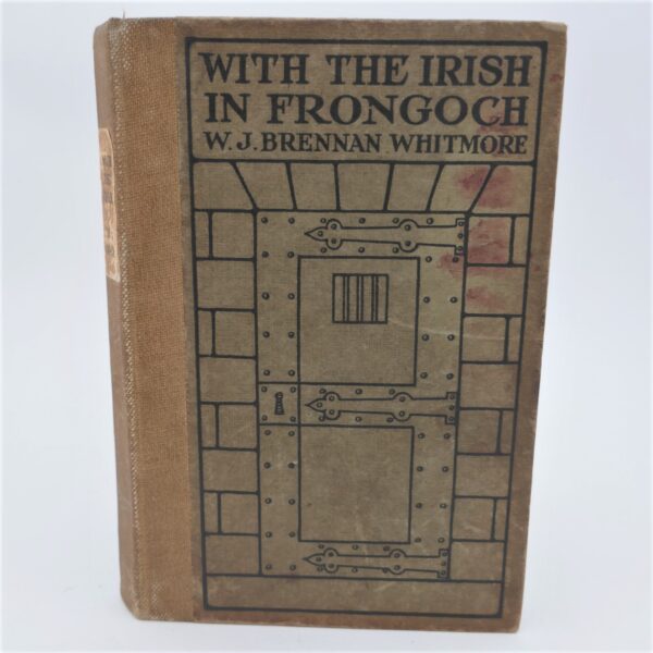With the Irish in Frongoch (1917)