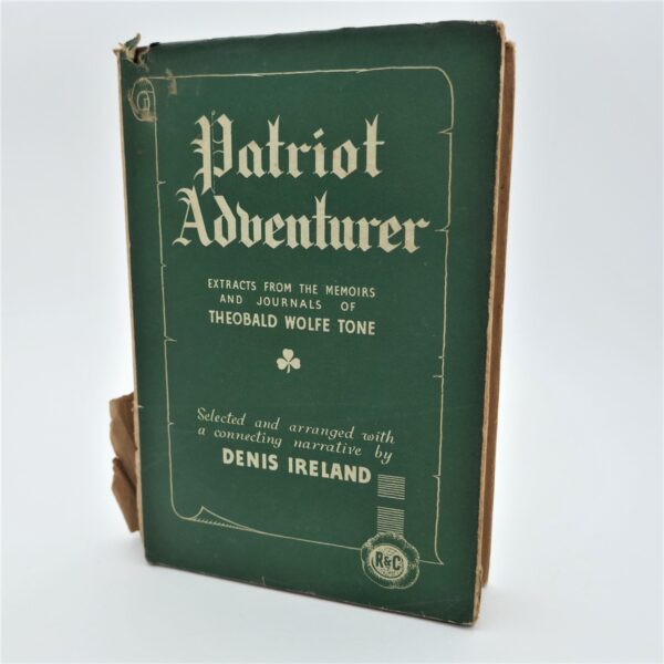 Patriot Adventurer. Memoirs of Theobald Wolfe (1936)