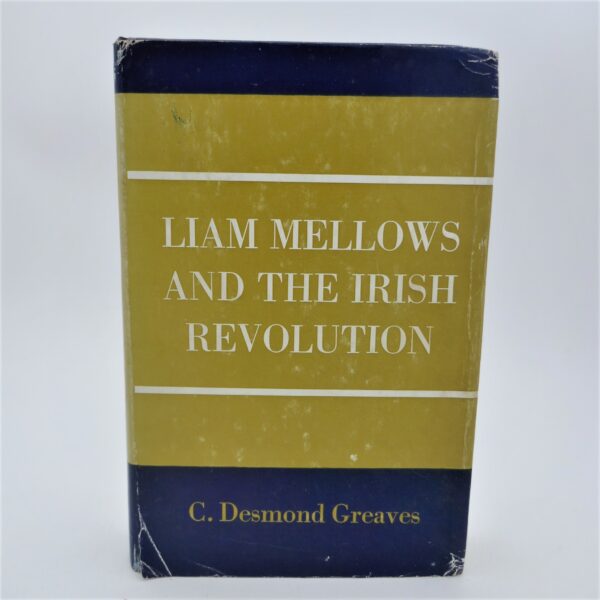 Liam Mellows and the Irish Revolution (1971)