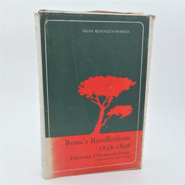 Rossa's Recollections. Facsimile Edition (1972)