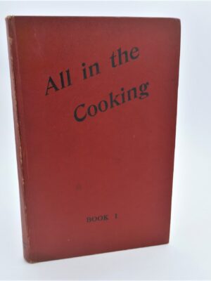 All In The Cooking. Book 1.