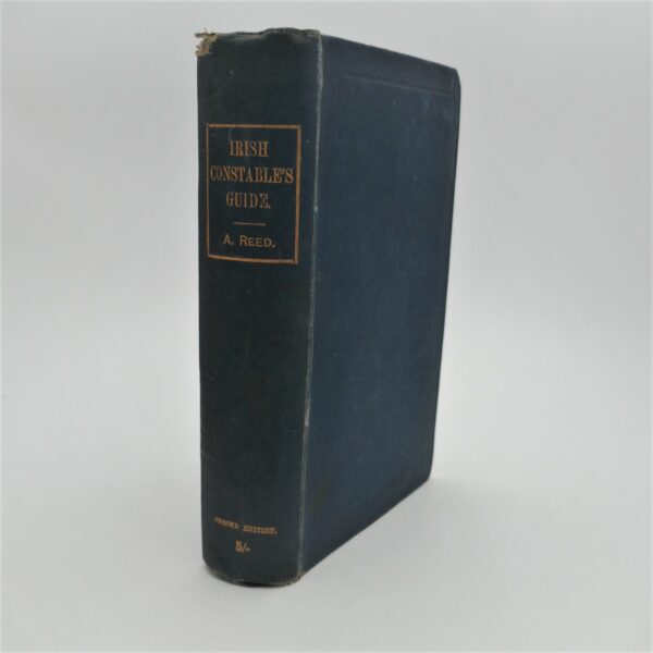 The Irish Constable's Guide. Second Edition (1888)