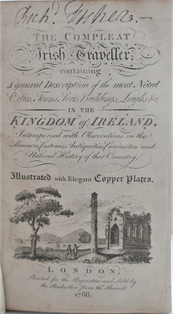 The Compleat Irish Traveller. Containing a General Description (1788)