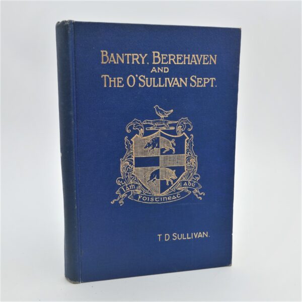 Bantry, Berehaven and the O'Sullivan Sept (1908)