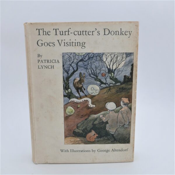 The Turf-Cutter's Donkey Goes Visiting. First Edition (1935)
