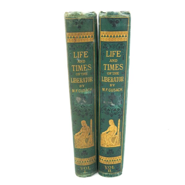 The Liberator: His Life and Times.  Political and  Social (1885)