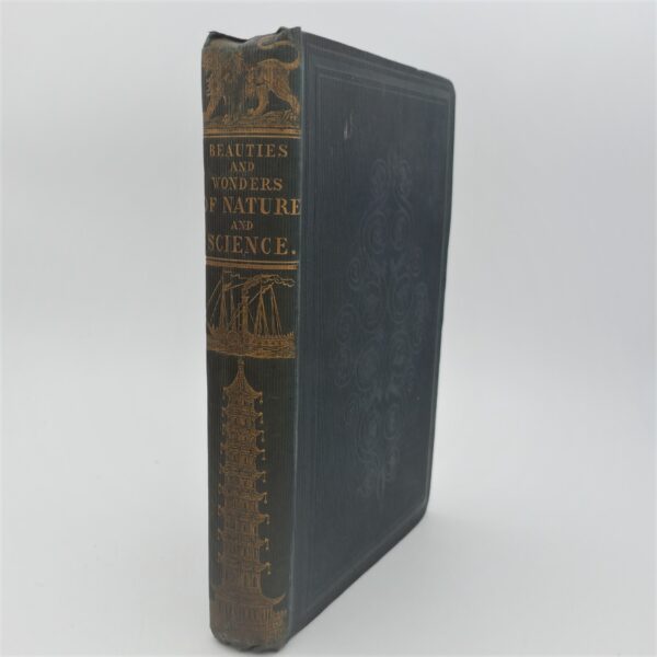 The Beauties and Wonder of Nature and Science (1850)