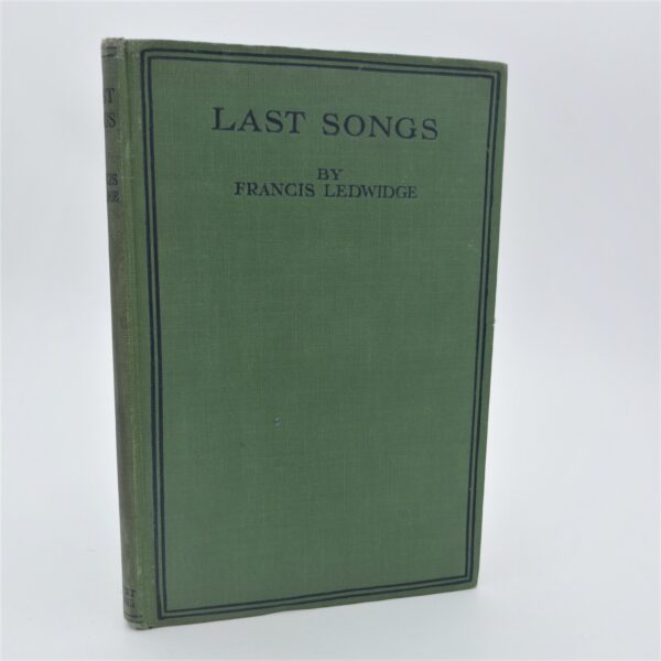 Last Songs. Introduction by Lord Dunsany (1918)