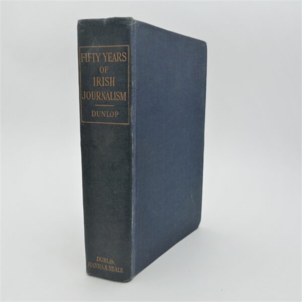Fifty Years of Irish Journalism (1911)