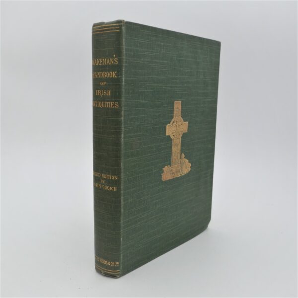 A Hand-Book of Irish Antiquities. Revised Edition (1903)