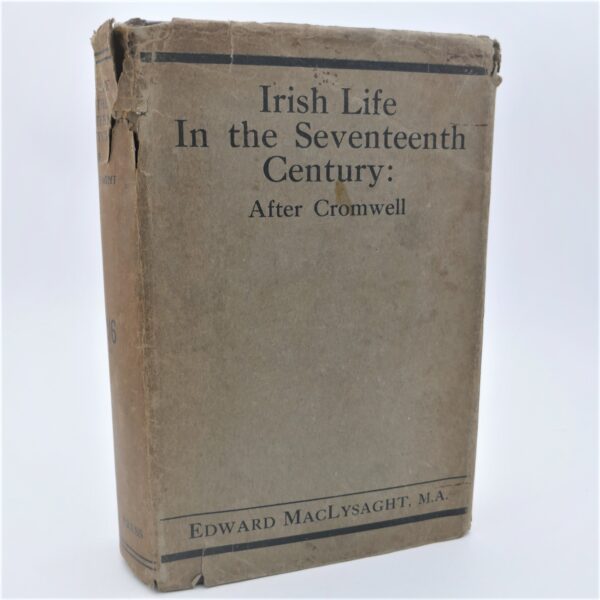Irish Life in the Seventeenth Century (1939)