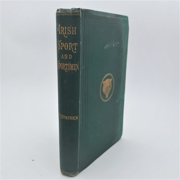 Irish Sport and Sportsmen (1878)