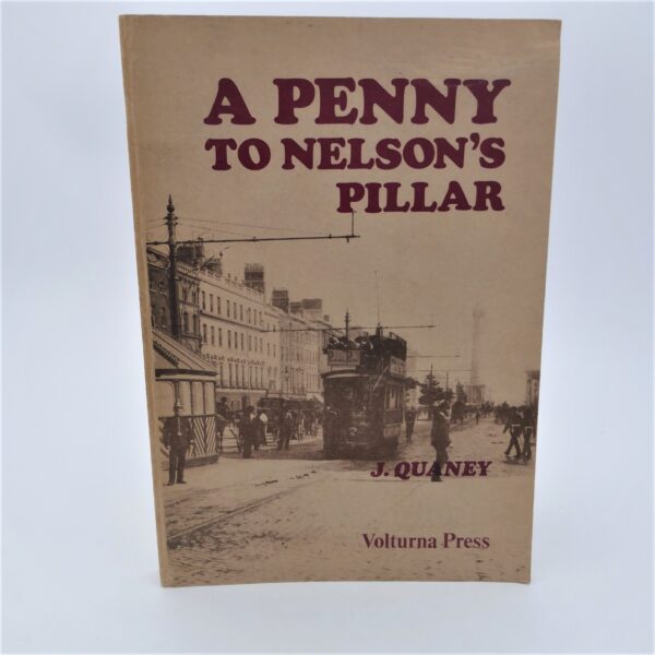 A Penny to Nelson's Pillar (1971)