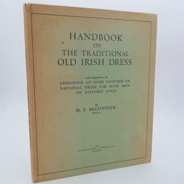 Handbook on the Traditional Old Irish Dress (1958)