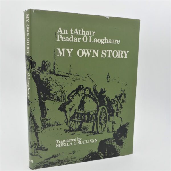 My Own Story. Translated By Sheila O'Sullivan (1973)