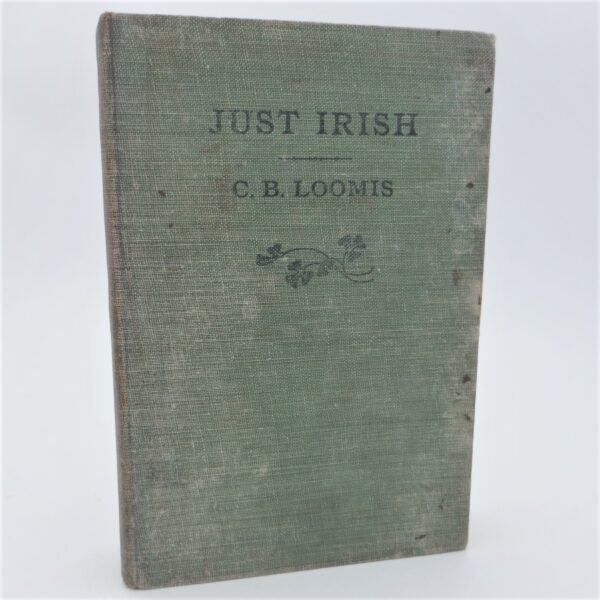 Just Irish.  Illustrated with Photographs by the Author (1911)