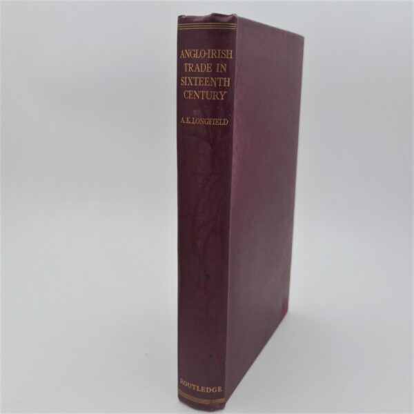 Anglo-Irish Trade in the Sixteenth Century (1929)