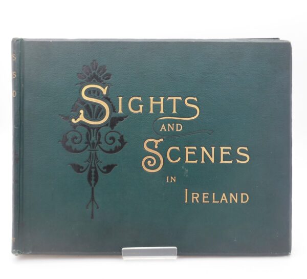 Sights and Scenes in Ireland (1890)