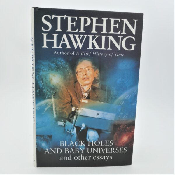 Black Holes and Baby Universes. Signed With Author's Thumb-Print (1993)