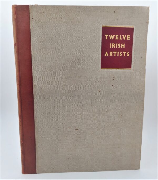 Twelve Irish Artists. Limited Edition Issue (1940)